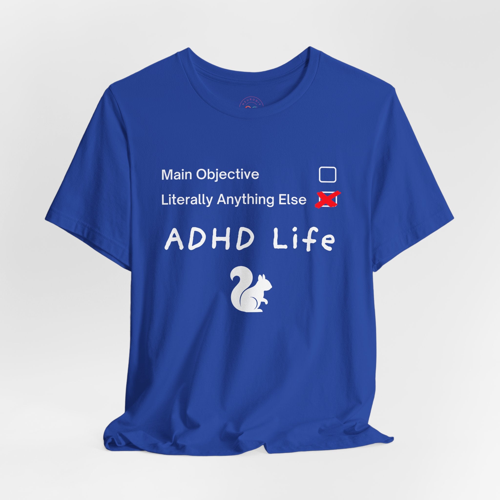 ADHD Life Checklist | T-Shirt
