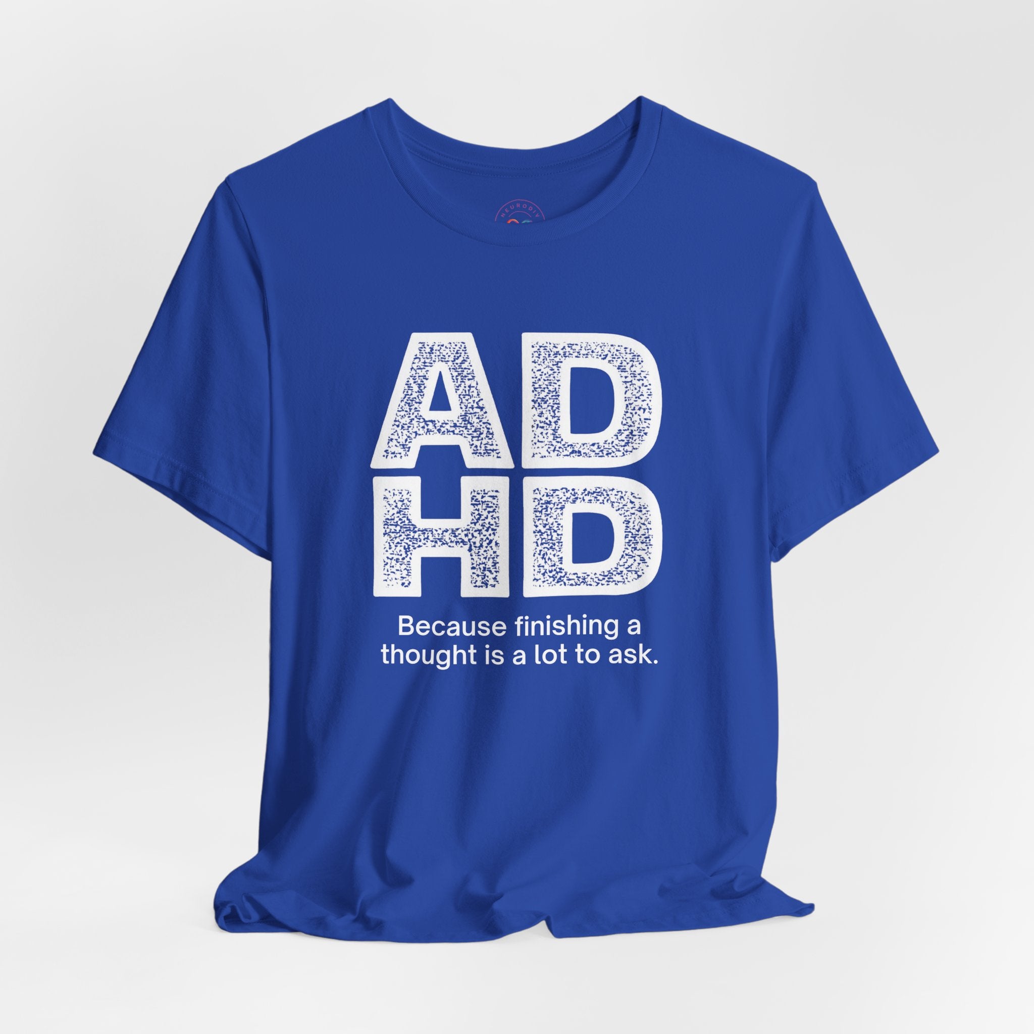 ADHD Thoughts | T-Shirt
