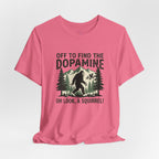 Off To Find Dopamine | T-Shirt