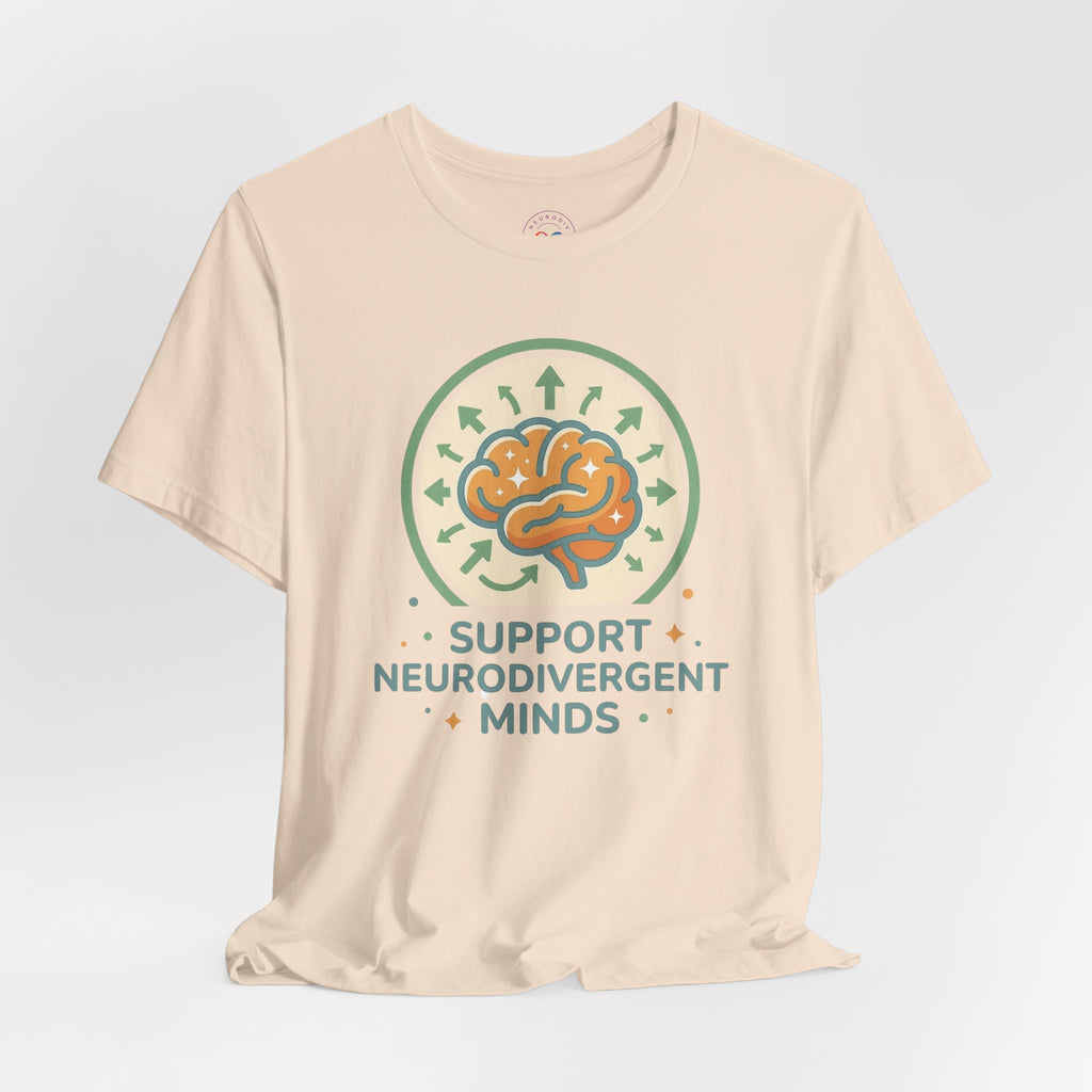 Support Neurodivergent Minds | T-Shirt