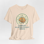 Support Neurodivergent Minds | T-Shirt