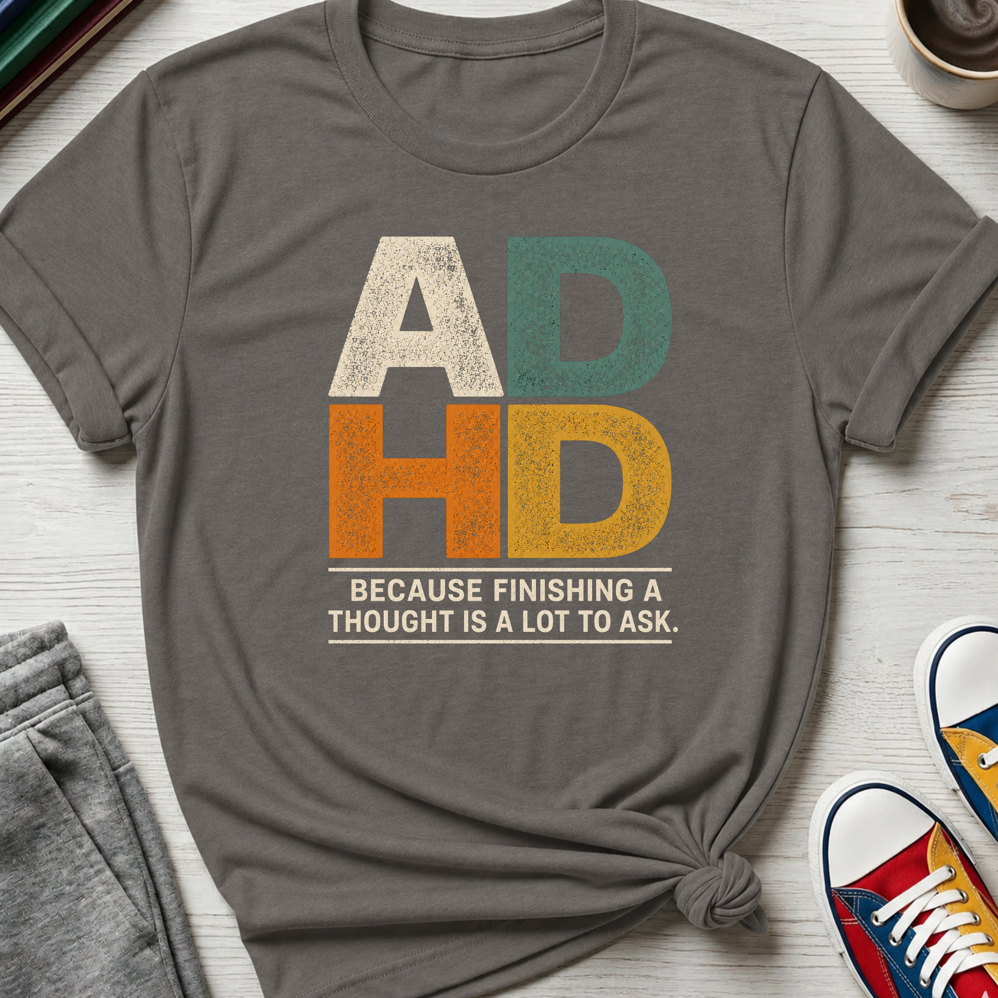 ADHD Thoughts | T-Shirt