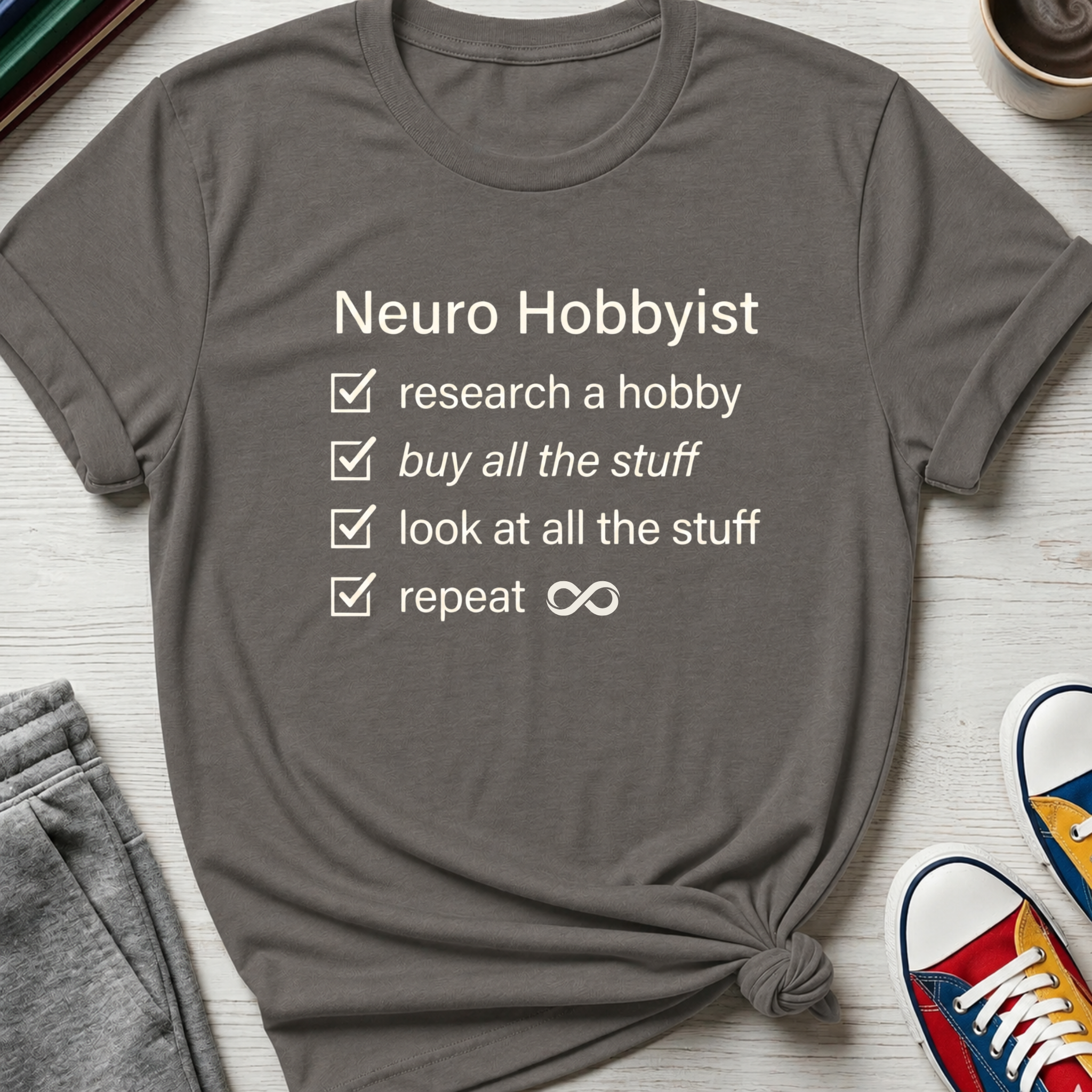 Neuro Hobbyist | T-Shirt