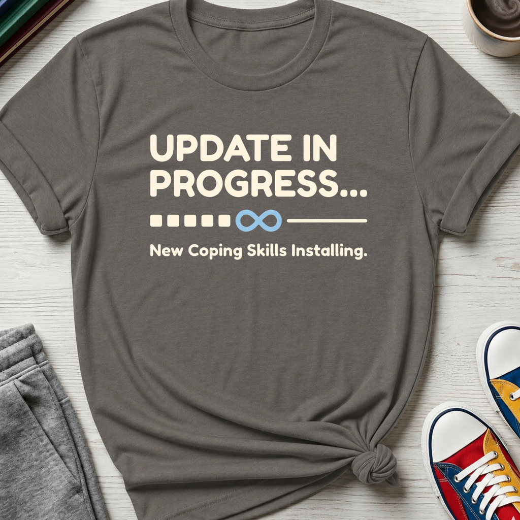 New Coping Skills Installing | T-Shirt