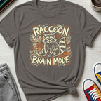 Raccoon Brain Mode | T-Shirt