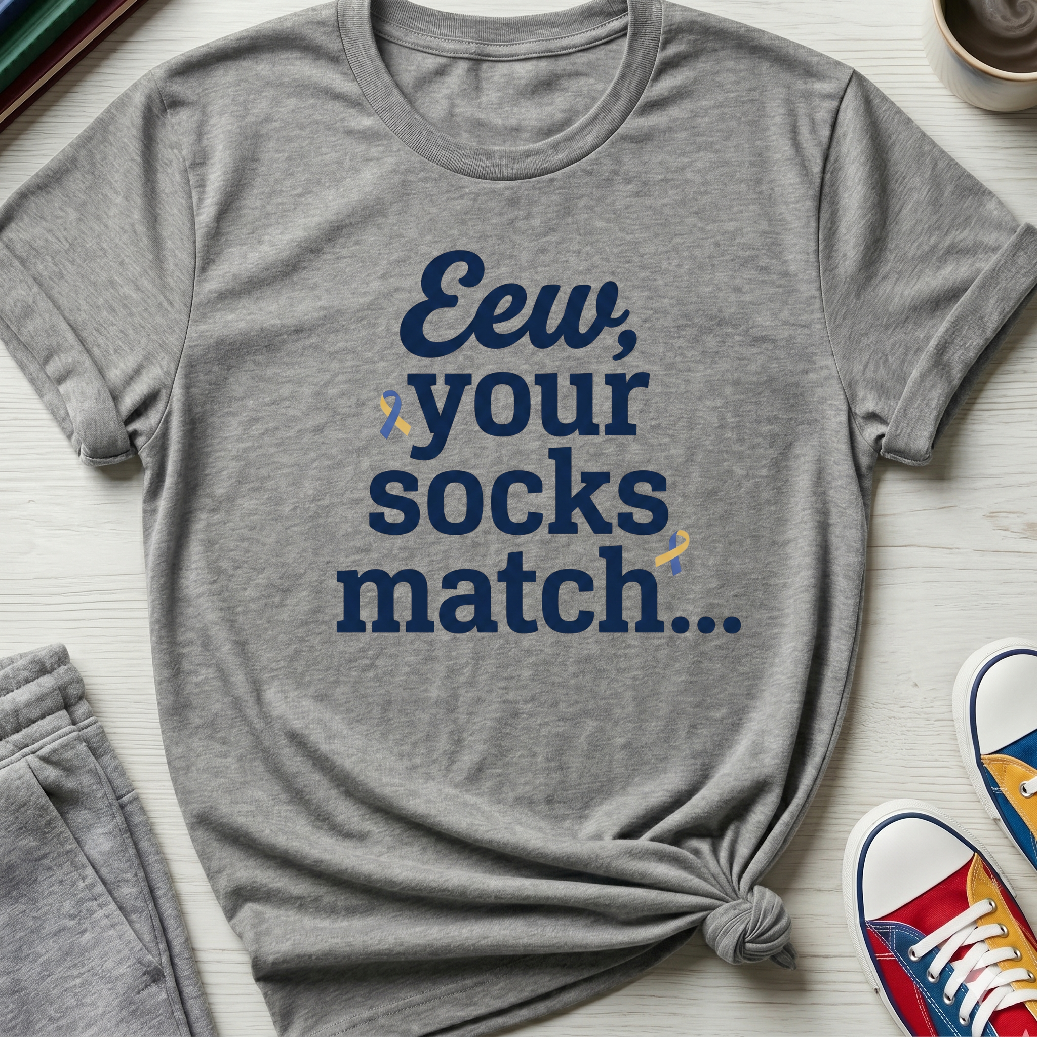 Eew Your Socks Match | T-Shirt