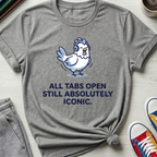 All Tabs Open | T-Shirt