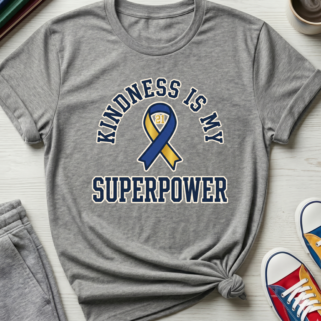 Kindness is SuperPower | T-Shirt