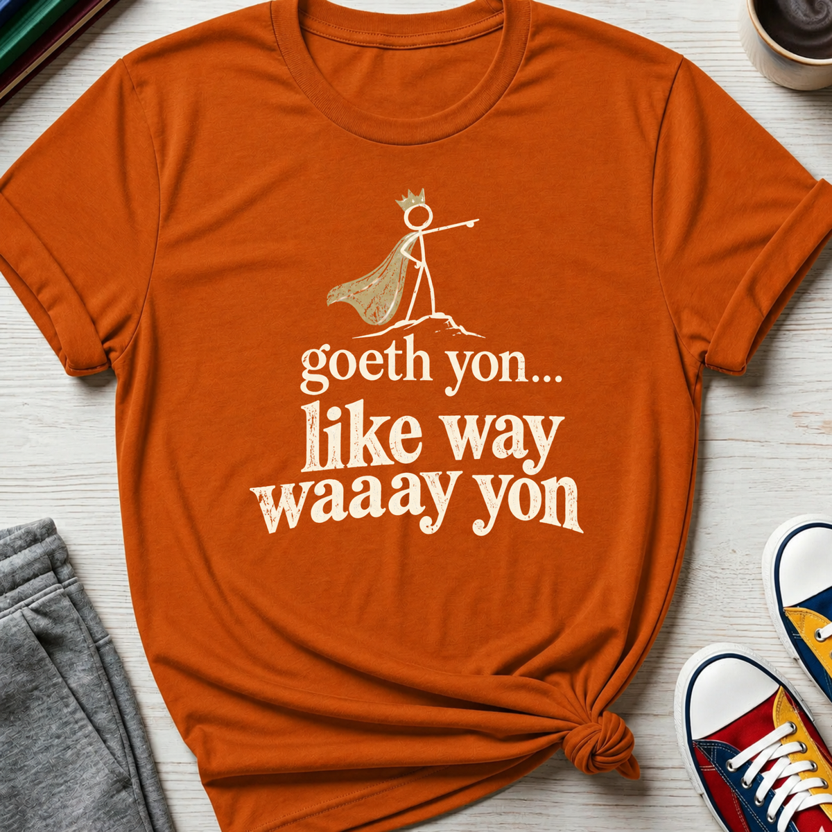 Goeth Yon | T-Shirt