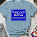 OCD Error Repetitive Overload | T-Shirt