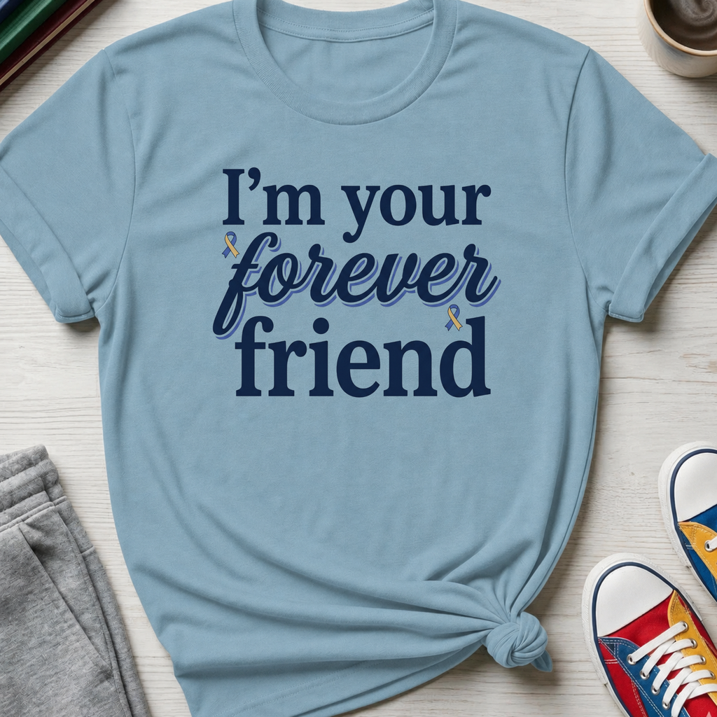 Forever Friend | T-Shirt