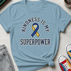 Kindness is SuperPower | T-Shirt