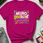Neurodiv Own Your Mind | T-Shirt