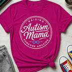 Autism Mama Badge Raising Amazing | T-Shirt