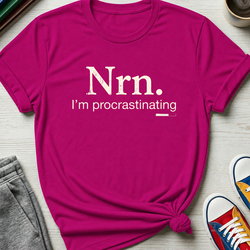 Nrn Procrastinating | T-Shirt