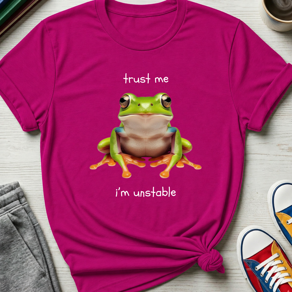 Trust Me I'm Unstable Tree Frog | T-Shirt