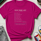 OCD Task List | T-Shirt