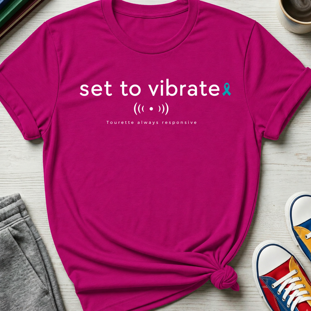 Tourette Set to Vibrate | T-Shirt