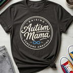 Autism Mama Badge Raising Amazing | T-Shirt