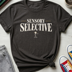 Sensory Selective | T-Shirt
