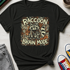 Raccoon Brain Mode | T-Shirt