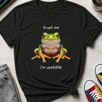 Trust Me I'm Unstable Tree Frog | T-Shirt