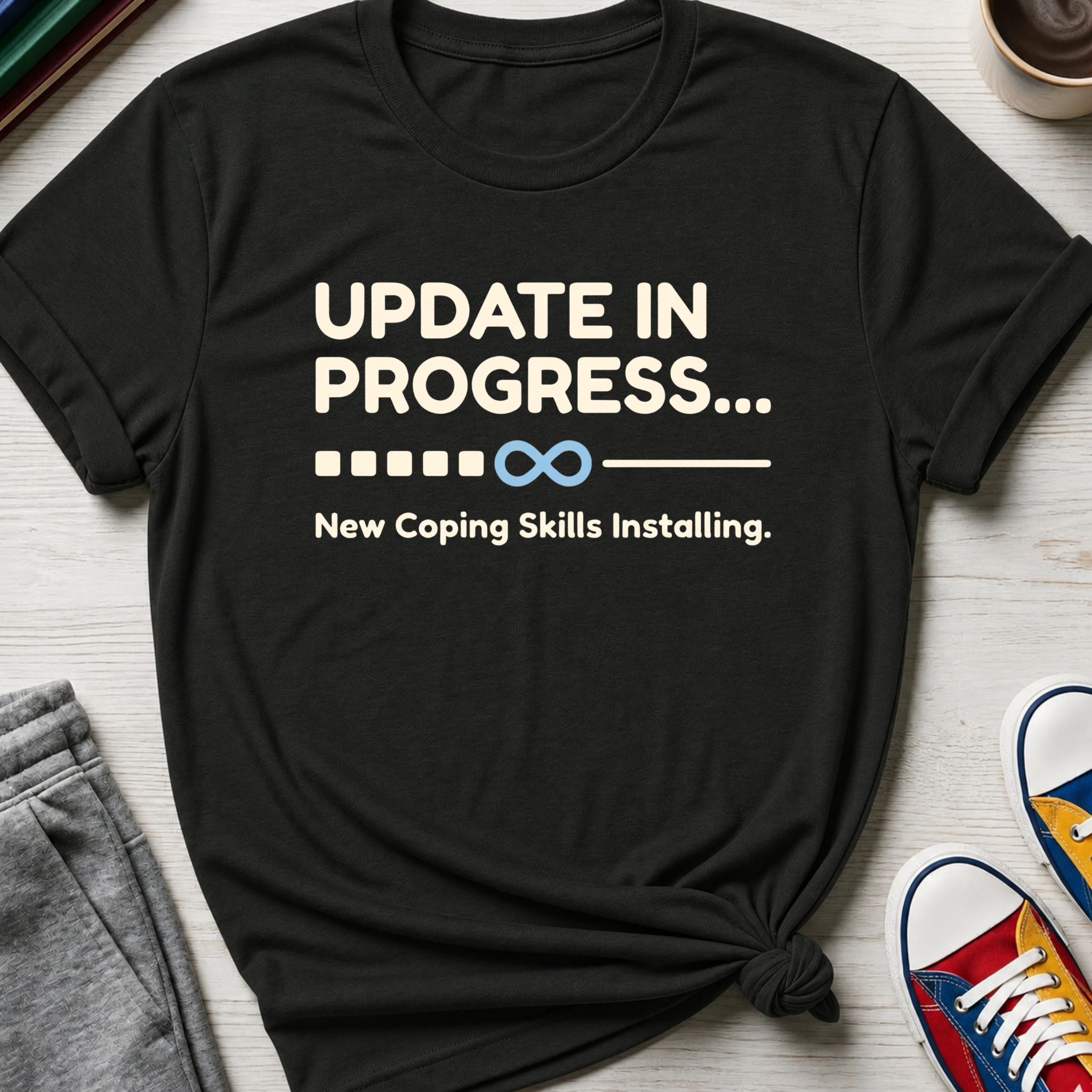 New Coping Skills Installing | T-Shirt