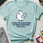 Use Clear Words Chicken | T-Shirt