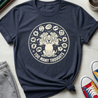 Too Many Thoughts | T-Shirt