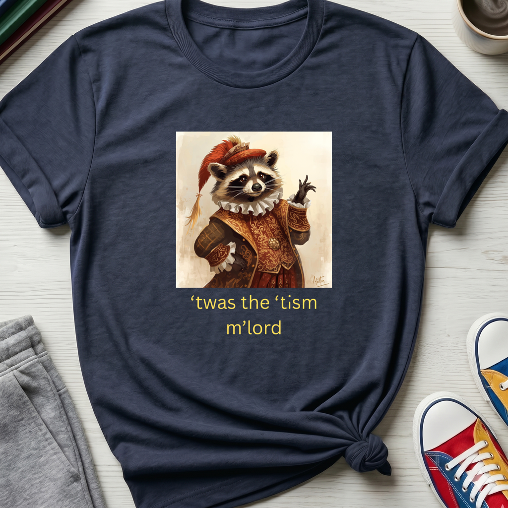 ’twas the ’tism m’lord Medieval Raccoon | T-Shirt