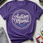 Autism Mama Badge Raising Amazing | T-Shirt