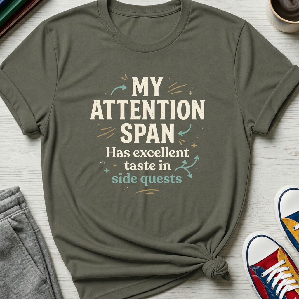 Excellent Taste in Side Quests | T-Shirt