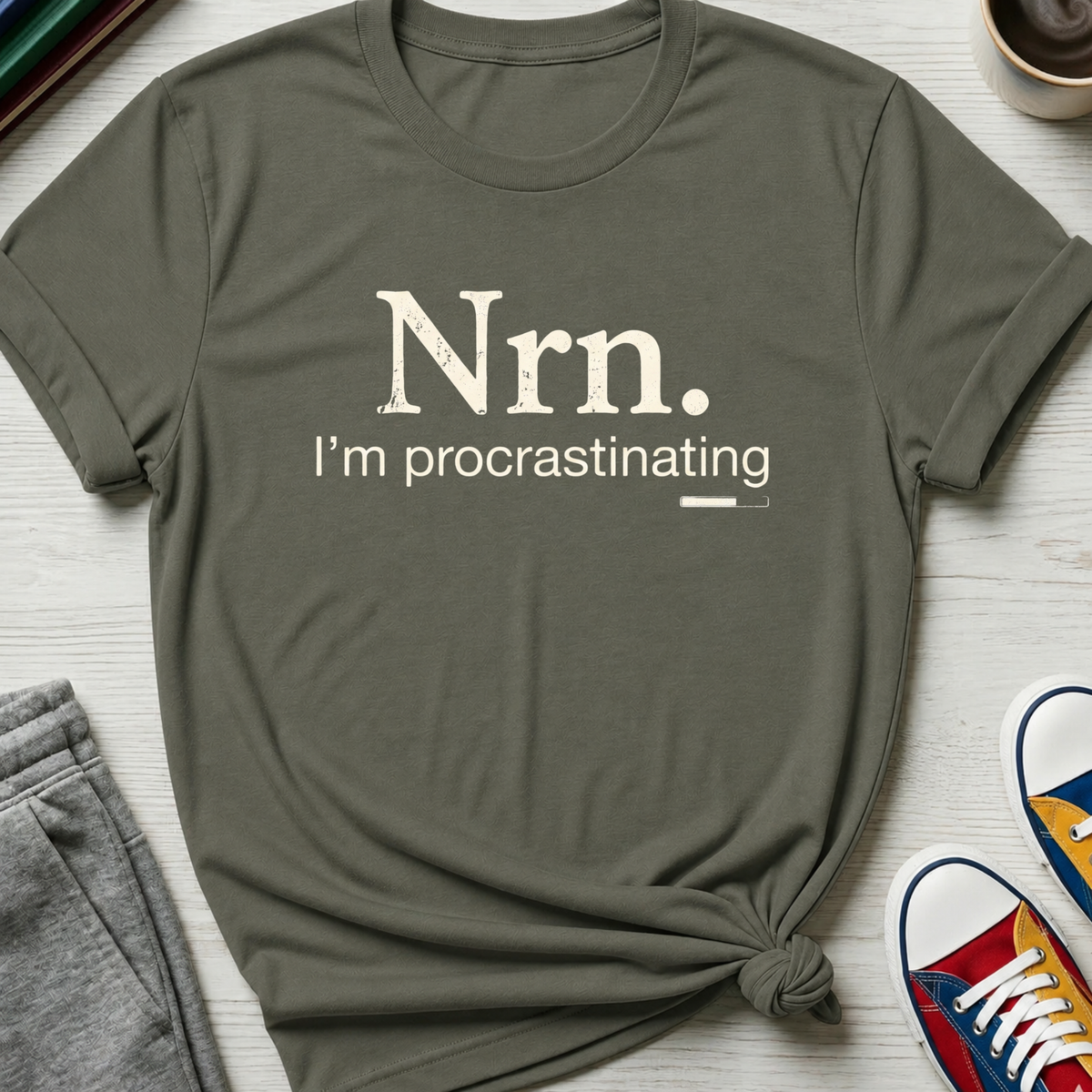 Nrn Procrastinating | T-Shirt