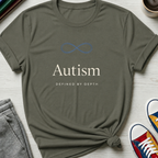 Autism Defined by Depth | T-Shirt
