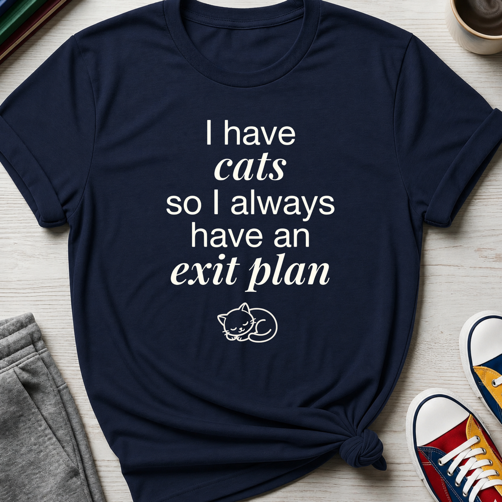 Exit Plan - Cats | T-Shirt