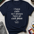 Exit Plan - Cats | T-Shirt