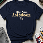 Notes and Subnotes | T-Shirt
