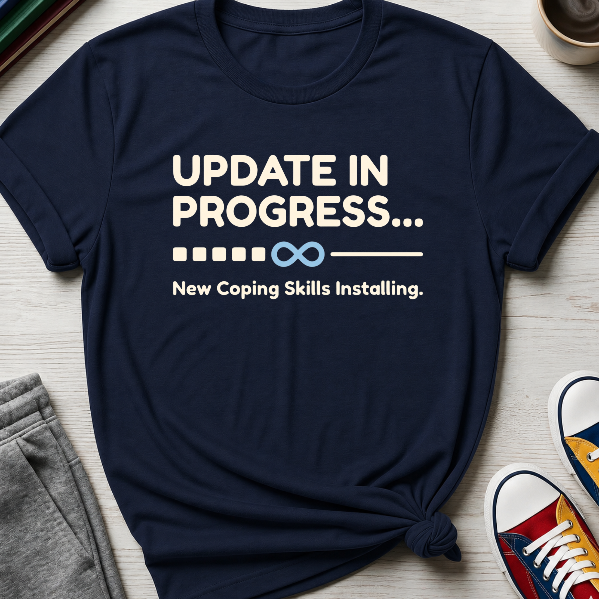 New Coping Skills Installing | T-Shirt