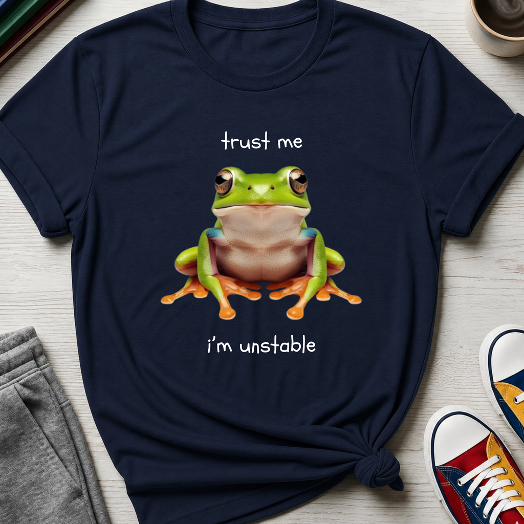 Trust Me I'm Unstable Tree Frog | T-Shirt