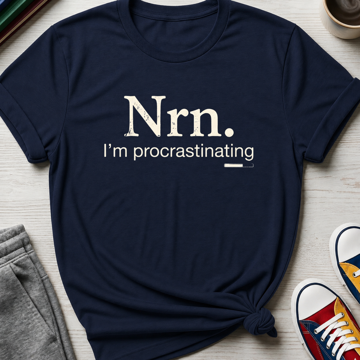 Nrn Procrastinating | T-Shirt