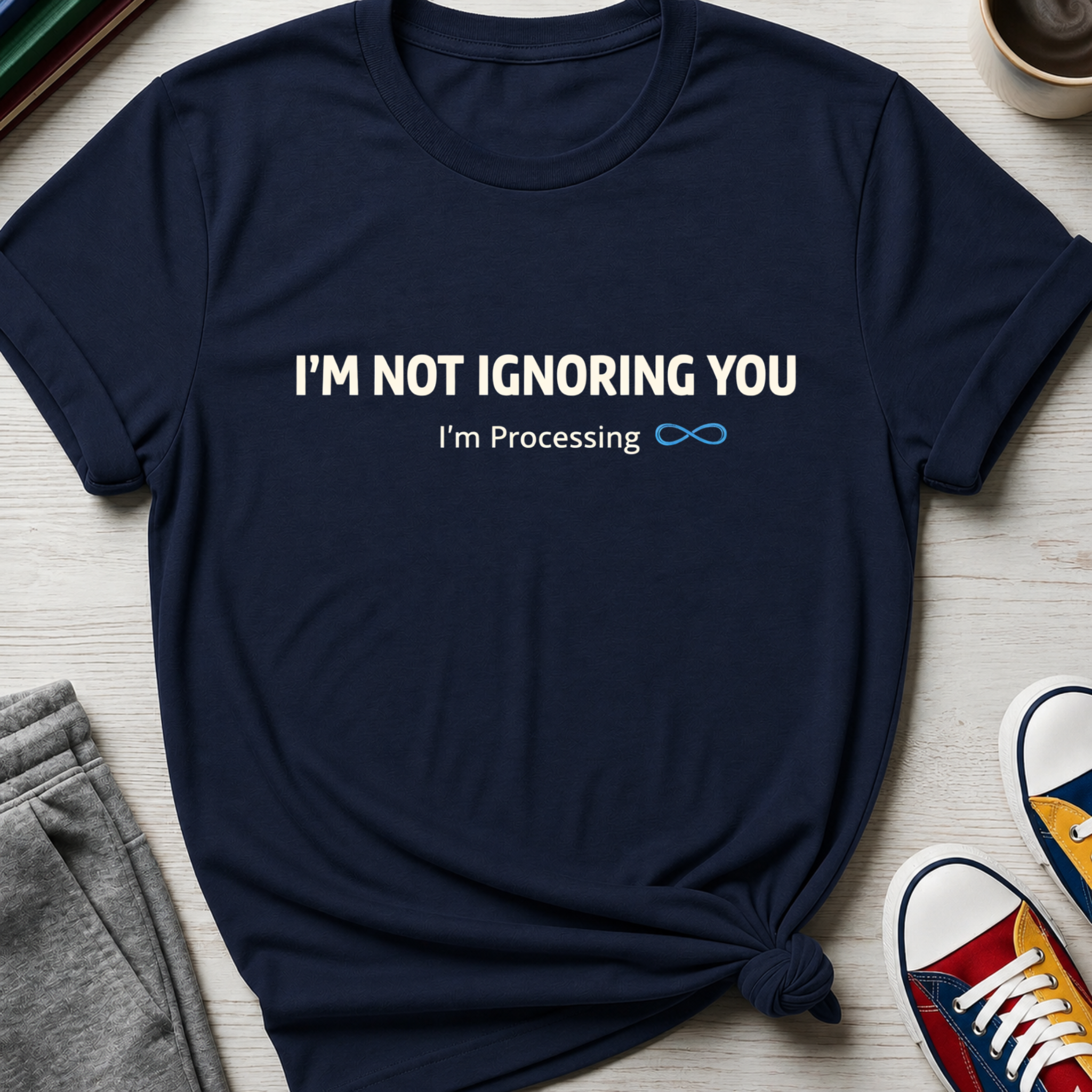 Autism Not Ignoring You | T-Shirt