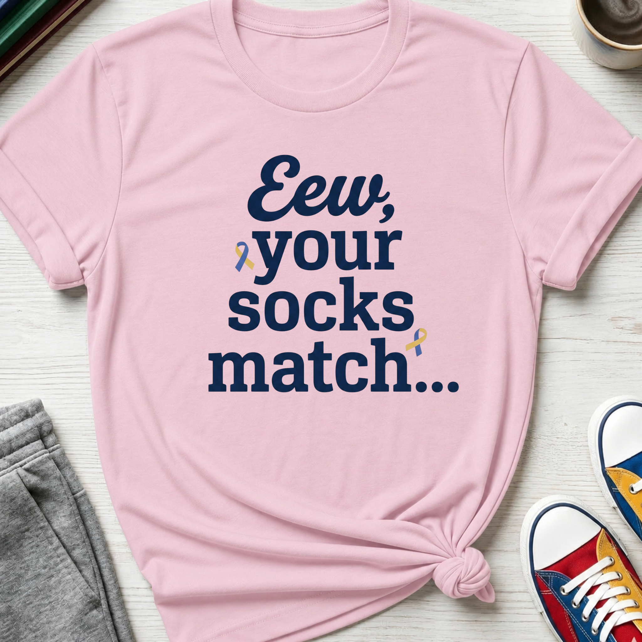 Eew Your Socks Match | T-Shirt