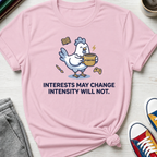 Interest vs Intensity Chicken | T-Shirt