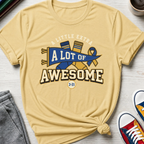 Little Extra Lot of Awesome | T-Shirt