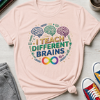 I Teach Different Brains | T-Shirt