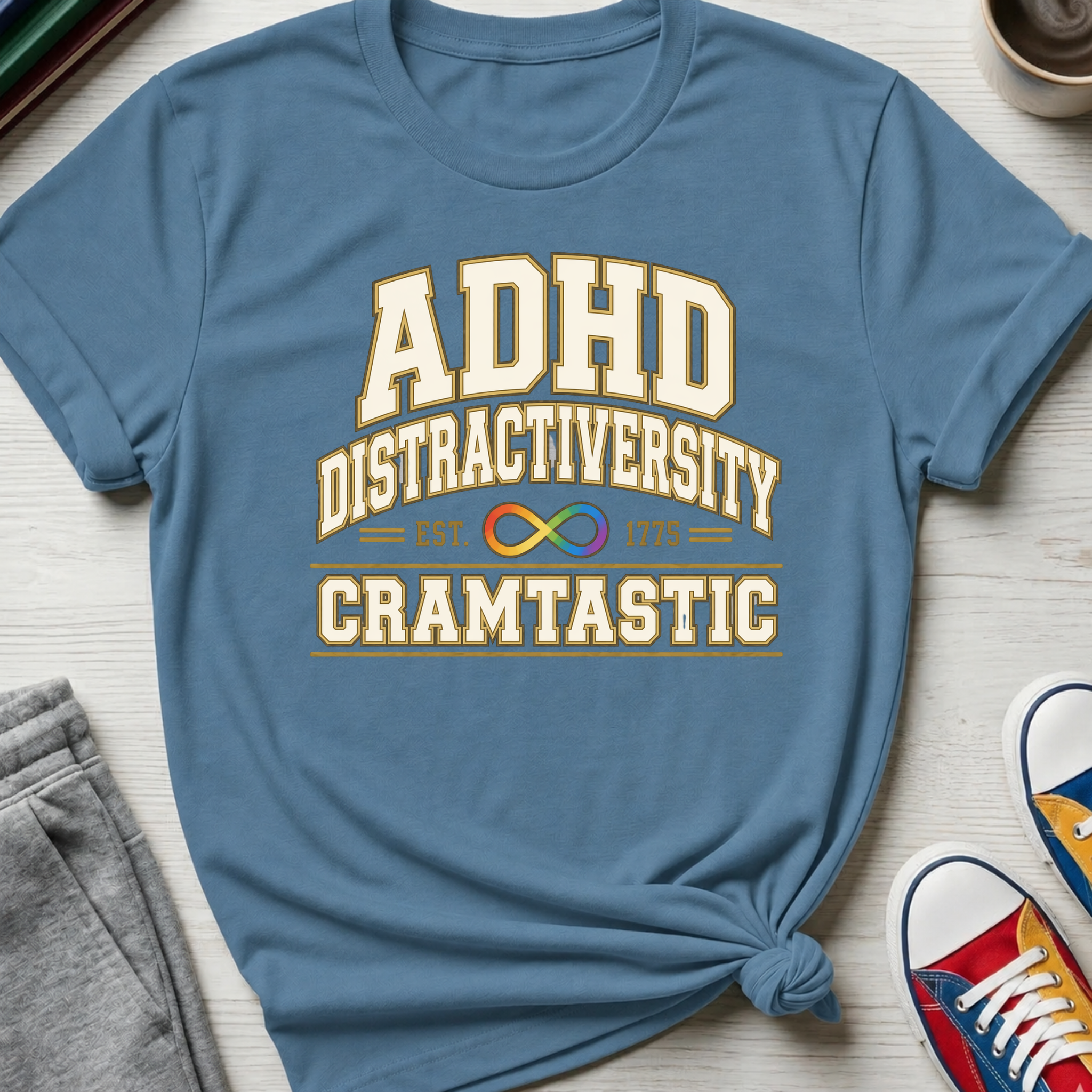 ADHD Distractiversity Cramtastic | T-Shirt