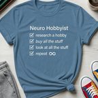 Neuro Hobbyist | T-Shirt