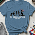 Missing Link Found - Neurodiversity | T-Shirt