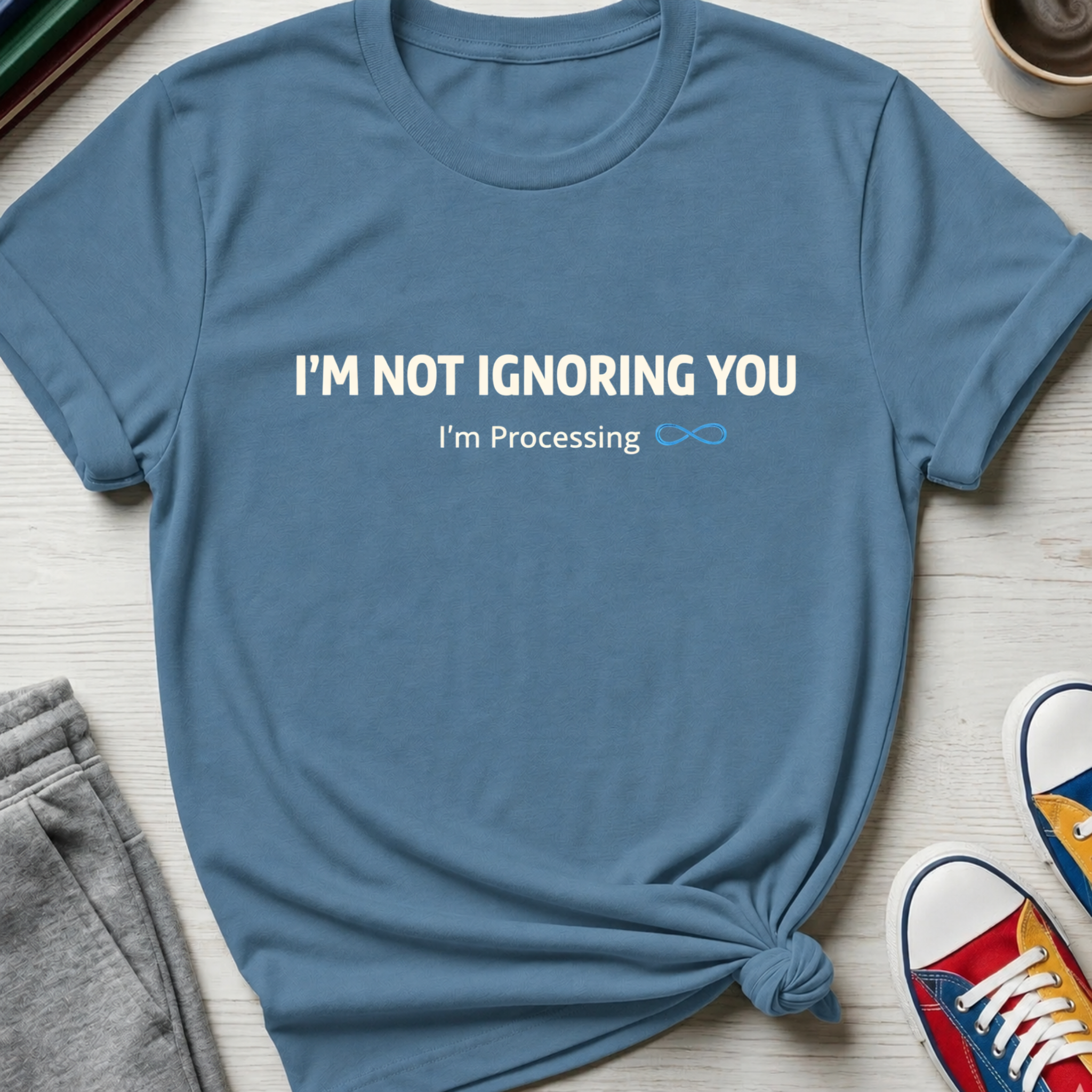 Autism Not Ignoring You | T-Shirt