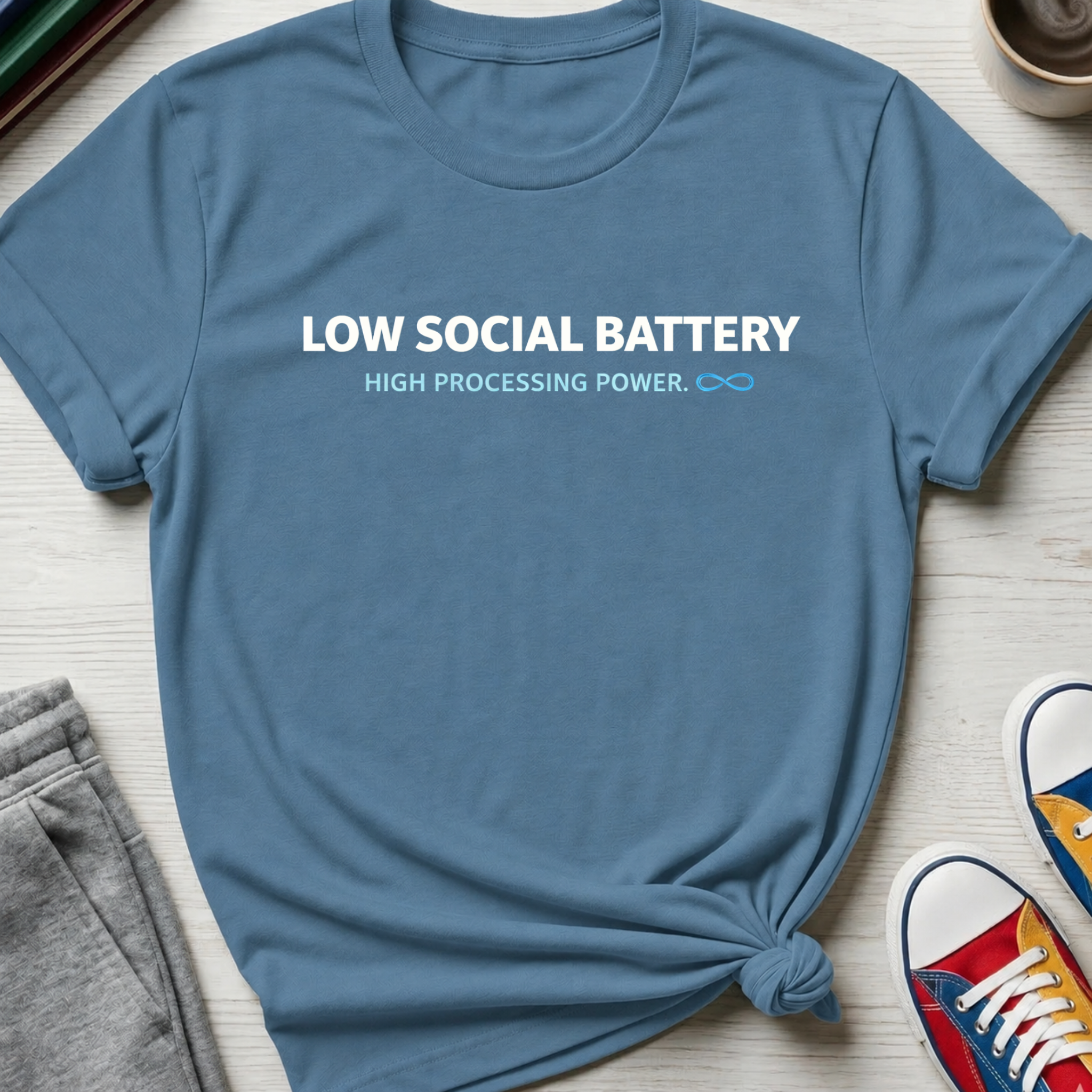 Autism Low Social Battery | T-Shirt